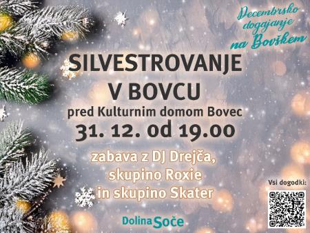 Decembrsko dogajanje - Silvestrovanje Bovec